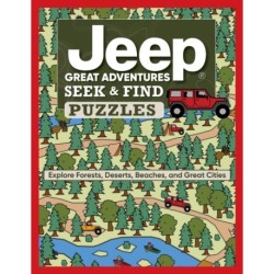 Jeep® Great Adventures Seek & Find Puzzles: Explore Forests, Deserts, Beaches, and Great Cities
