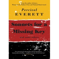 Sonnets for a Missing Key: and some others