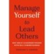 Manage Yourself to Lead Others: Why Great Leadership Begins with Self-Understanding