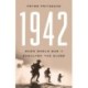 1942: When World War II Engulfed the Globe