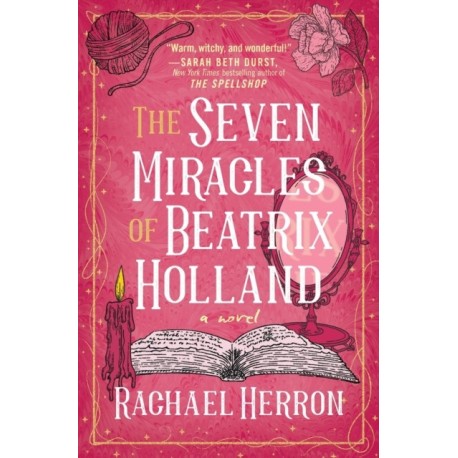 The Seven Miracles of Beatrix Holland