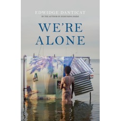 We're Alone: a Roxane Gay Book Club Pick, 2024