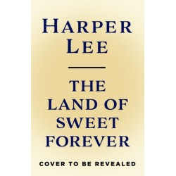 The Land of Sweet Forever