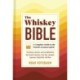 The Whiskey Bible