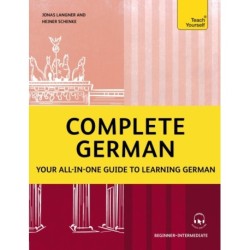 Complete German: Your all-in-one guide to learning German (Beginner–Intermediate)
