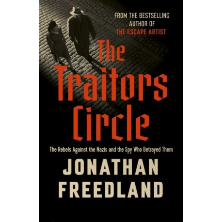 The Traitors Circle: THE INSTANT SUNDAY TIMES BESTSELLER