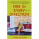 Fire in Every Direction: A Memoir