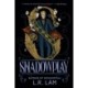 Shadowplay: the second in this genre-defying, escapist fantasy trilogy set in a Victorian-era circus