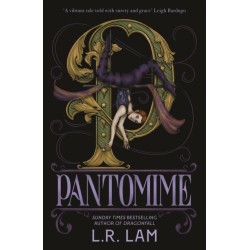 Pantomime: first in a gorgeous magical trilogy about a circus performer, set in Victorian Scotland