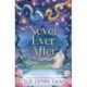 Never Ever After: a beautifully-woven fairy tale inspired romantic fantasy from a Sunday Times bestselling author