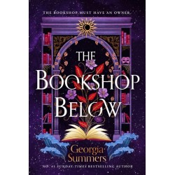 The Bookshop Below: the sweepingly romantic fantasy tale by -1 Sunday Times bestselling author