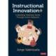 Instructional Innovation+: Cultivating Teaching Teams Through Action Research