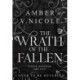 The Wrath of the Fallen: The spicy and epic dark romantasy TikTok must-read and instant New York Times bestseller!
