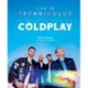 Life In Technicolor: A Celebration of Coldplay: Fully Revised & Updated