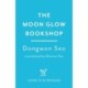 The Moon Glow Bookshop: Enter a magical world guarded by a moon rabbit and celestial librarian - the heartwarming Korean sensation