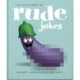 The Little Book of Rude Jokes