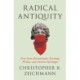 Radical Antiquity: Free Love Zoroastrians, Farming Pirates, and Ancient Uprisings