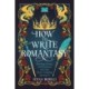 How to Write Romantasy: Blending Fantasy and Romance Into One Heart-Stopping Adventure