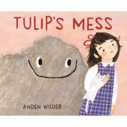 Tulip's Mess