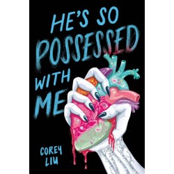 He's So Possessed with Me