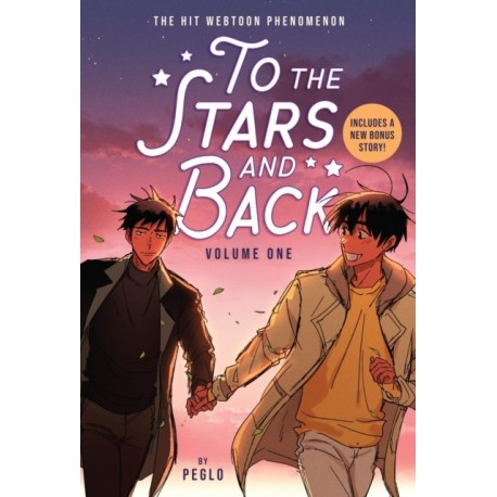 To the Stars and Back (A Graphic Novel): Volume 1: Volume 1