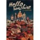 Hello Sunshine (A Graphic Novel)