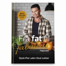 Fra fat til fabulous 4: Højtider