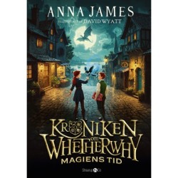 Krøniken om Whetherwhy: Magiens tid