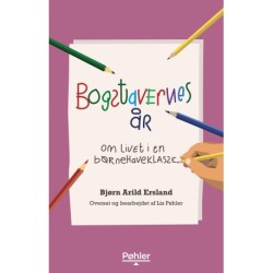 Bogstavernes år – om livet i en børnehaveklasse