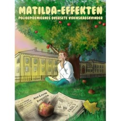 Matilda-effekten: Polioepidemiernes oversete videnskabskvinder