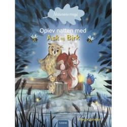 Naturens magi. Oplev natten med Ask og Birk