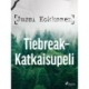 Tiebreak – Katkaisupeli