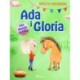 Ada i Gloria 1: Ada dostaje kucyka