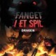 Fanget i et spil -2: Dragen