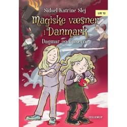 Magiske væsner i Danmark -6: Dagmar og nisserne