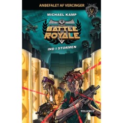 Battle Royale -4: Ind i stormen