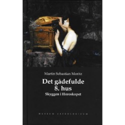 Det gådefulde 8. hus - Skyggen i Horoskopet