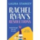 Rachel Ryan's Resolutions: A completely hilarious and heartwarming romantic comedy of second chances