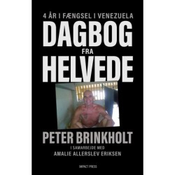 Dagbog fra helved: Fire år i fængsel i Venezuela