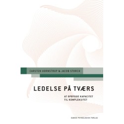 Ledelse på tværs: At opbygge kapacitet til kompleksitet