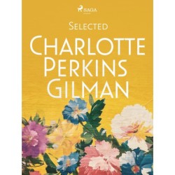Selected Charlotte Perkins Gilman