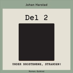 Under brostenene, stranden! - Del 2