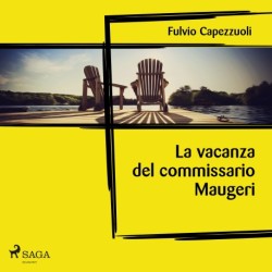 La vacanza del commissario Maugeri
