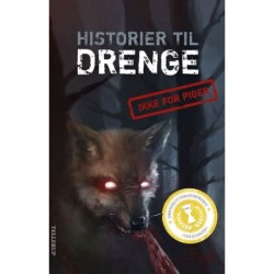Historier til drenge -1: Historier til drenge [IKKE FOR PIGER]