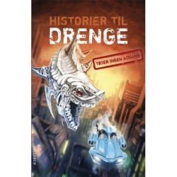 Historier til drenge -2: Historier til drenge [TØSER INGEN ADGANG]