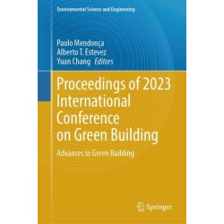 Proceedings of 2023 International Conference on Green Building: Advances in Green Building