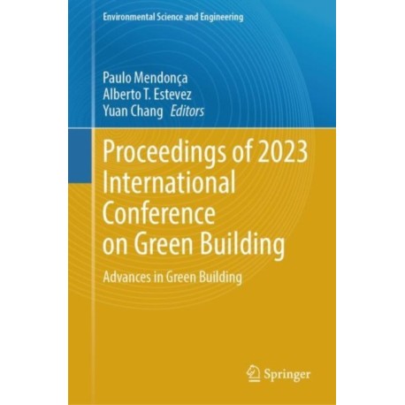Proceedings of 2023 International Conference on Green Building: Advances in Green Building