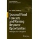 Seasonal Flood Forecasts and Warning Response Opportunities: ENSO Applications in Bangladesh