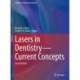 Lasers in Dentistry—Current Concepts