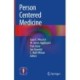 Person Centered Medicine